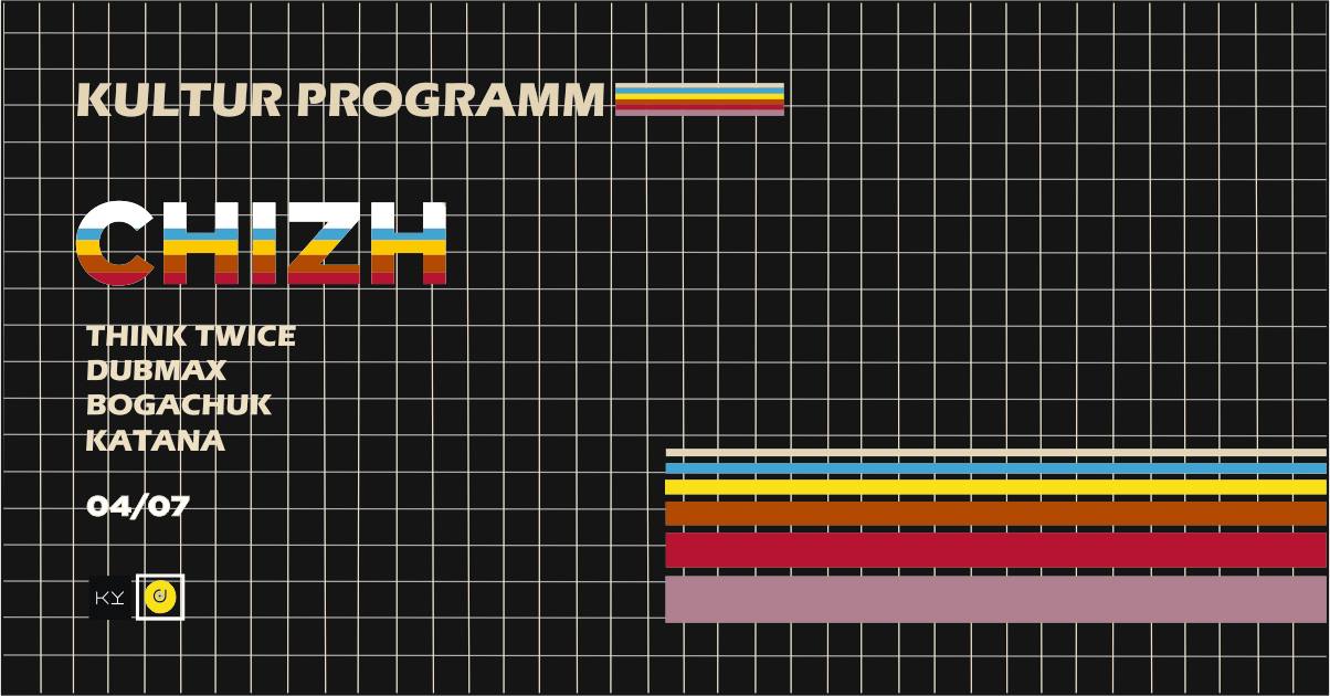 Kultur Programm, Dj Chizh
