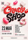 VNVNC | CANDY SHOP | 23 МАЯ