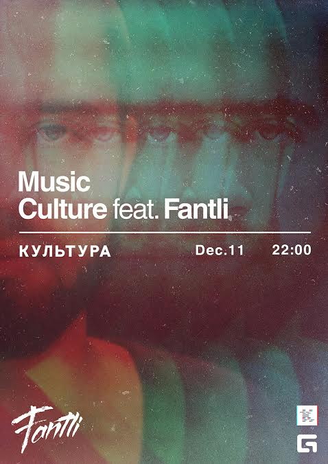 MUSIC CULTURE FEAT. FANTLI