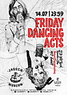 Friday Dancing Acts