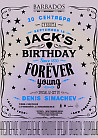 Jacks Birthday and Forever Young
