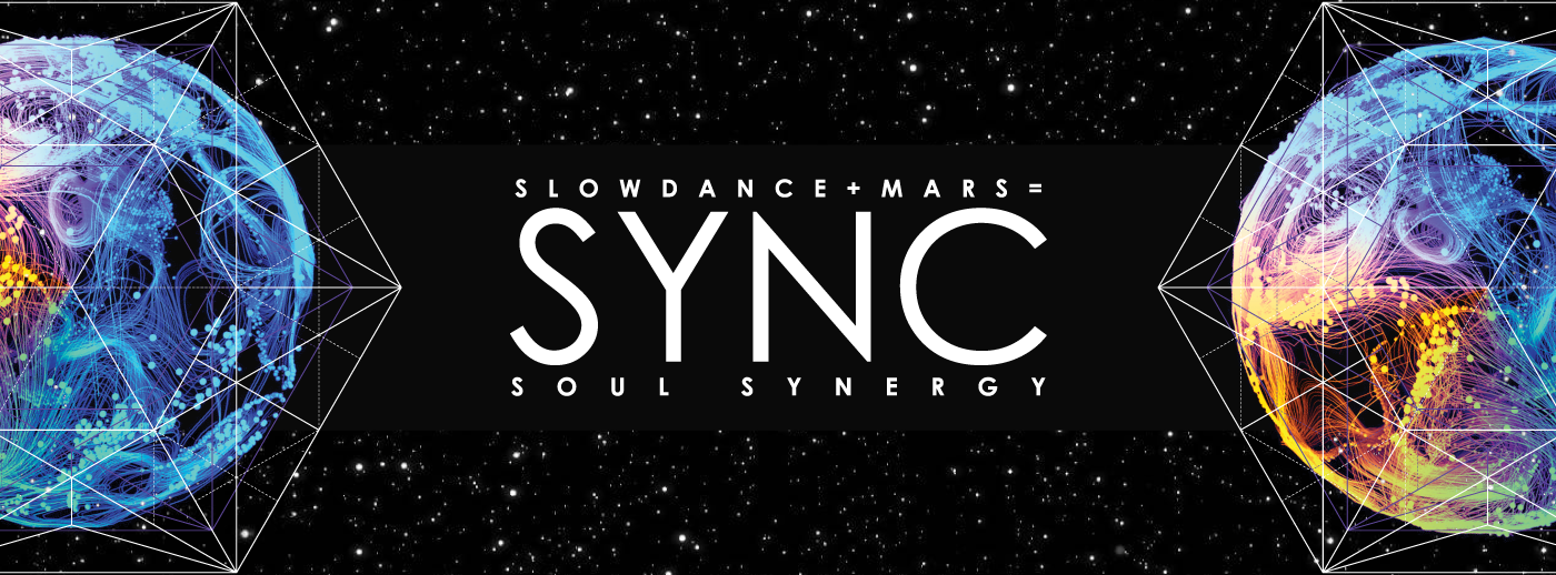 SYNC #1 by SLOWDANCE+MARS