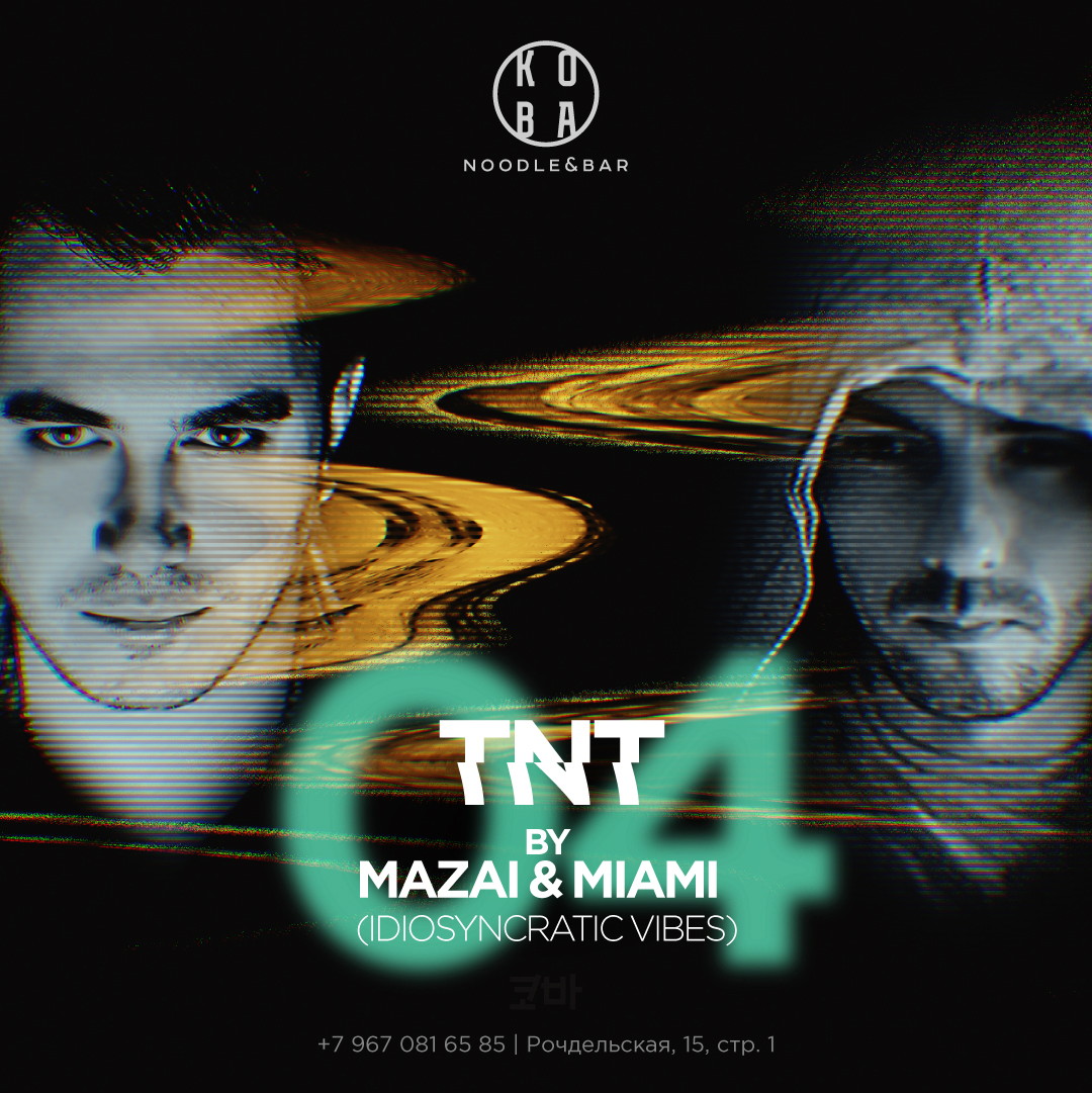 Tnt by Mazai & Miami