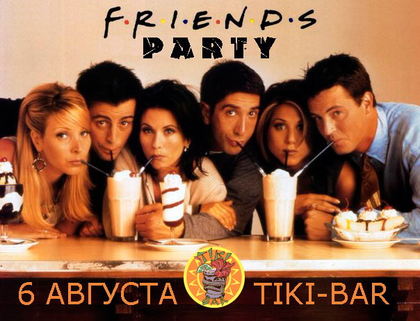 FRIENDS PARTY