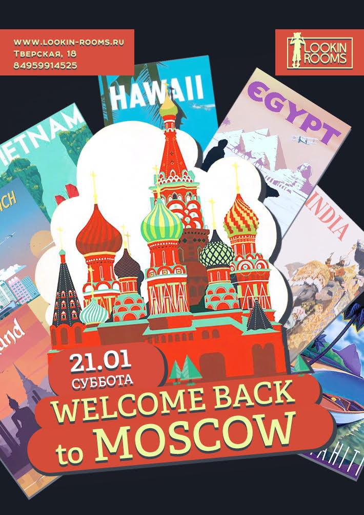 WELCOME BACK TO MOSCOW