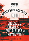 MasterFunk presents Charly Brown's Birthday