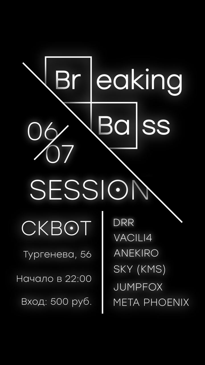 Breaking Bass Session #24