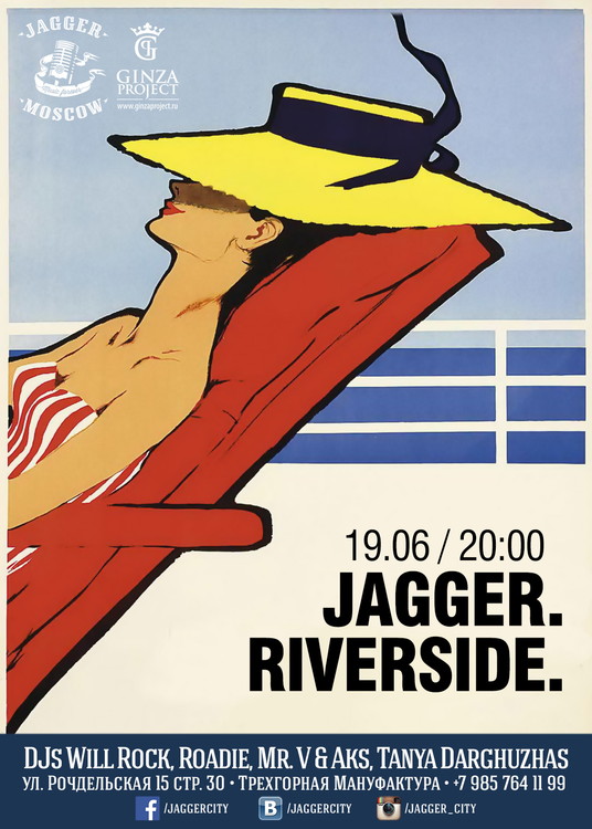 JAGGER. RIVERSIDE!