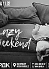 Lazy Weekend  в БРДК