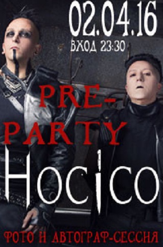 Pre-party концерта HOCICO в Москве!