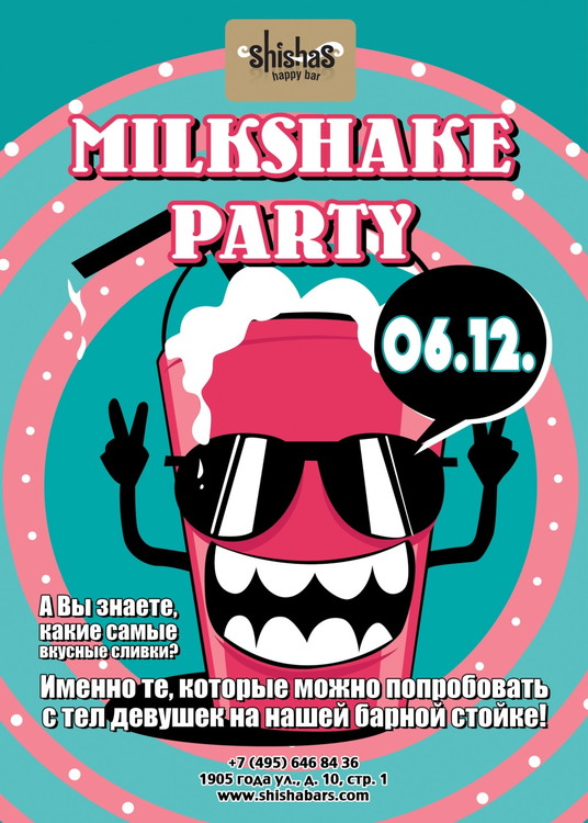 ​MILKSHAKE PARTY
