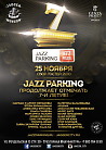 JAZZ PARKING ПРОДОЛЖАЕТ ОТМЕЧАТЬ 7-И ЛЕТИЕ!