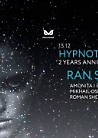 Hypnotica 2 Year Anniversary