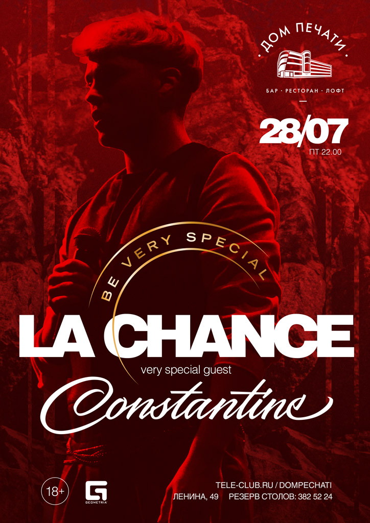 La Chance: special guest Constantine