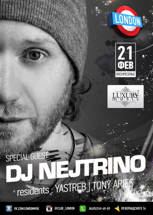 Dj Nejtrino в клубе London!