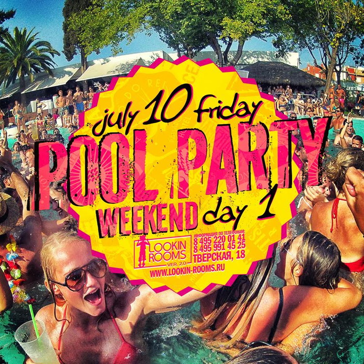 POOL PARTY WEEKEND. DAY 1
