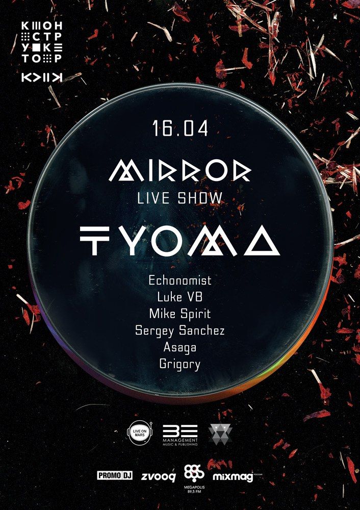 TYOMA «MIRROR» (LIVE)