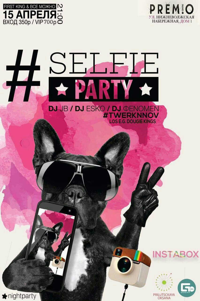 #Selfie Party