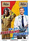 Firemans VS Doctors