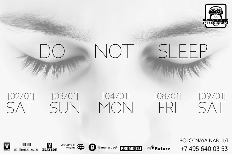 «DO NOT SLEEP» IN ARTEL BESSONNICA
