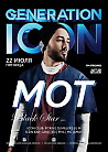 GENERATION ICON: MOT
