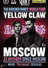 Barong Family: Yellow Claw