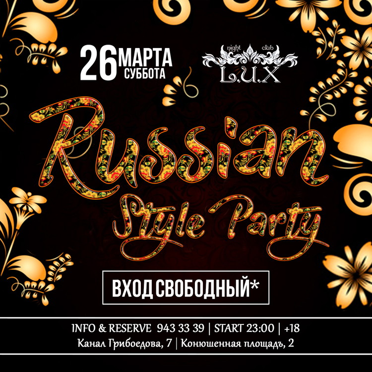 RUSSIAN STYLE PARTY