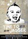 TIME TO JAGGER