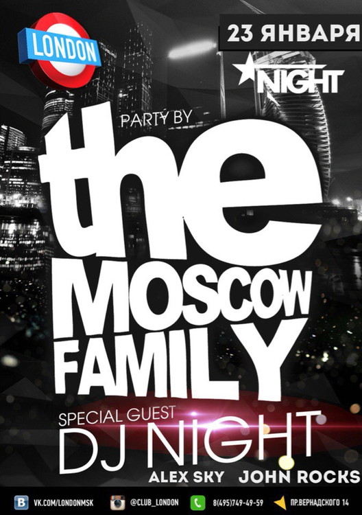 The Moscow Family / Night