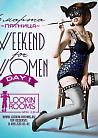 WEEKEND FOR WOMEN. Day 1