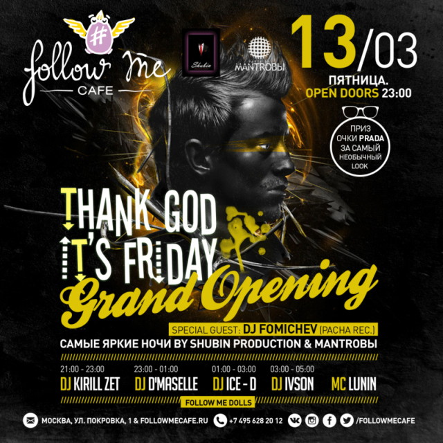 Thank God It’s Friday: Grand Opening!