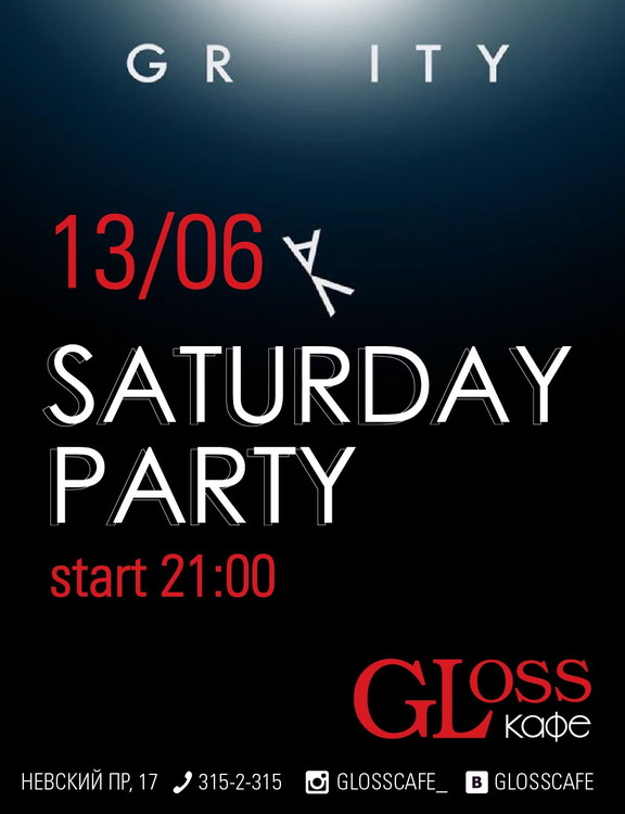 Saturday Party by Gloss Cafe