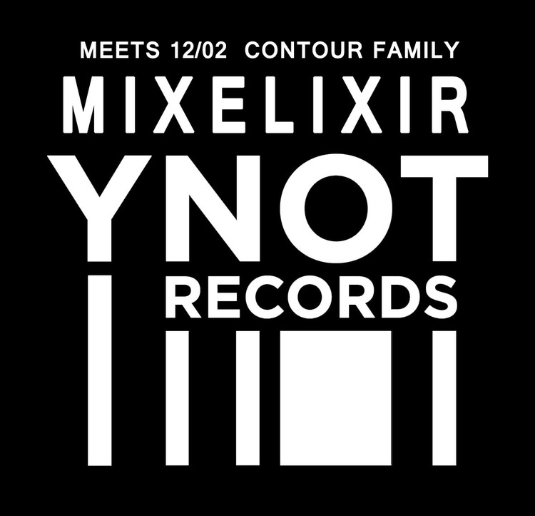 Ynot Live Meets Mixelixir