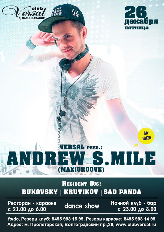 VERSAL pres.: ANDREW SMILE (Maxigroove)