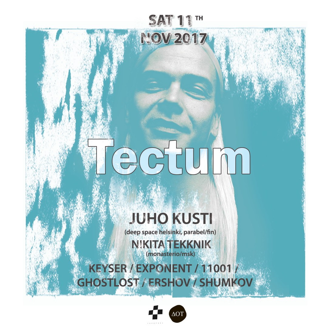 Tectum w/ juho Kusti