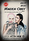 MAIDEN OBEY