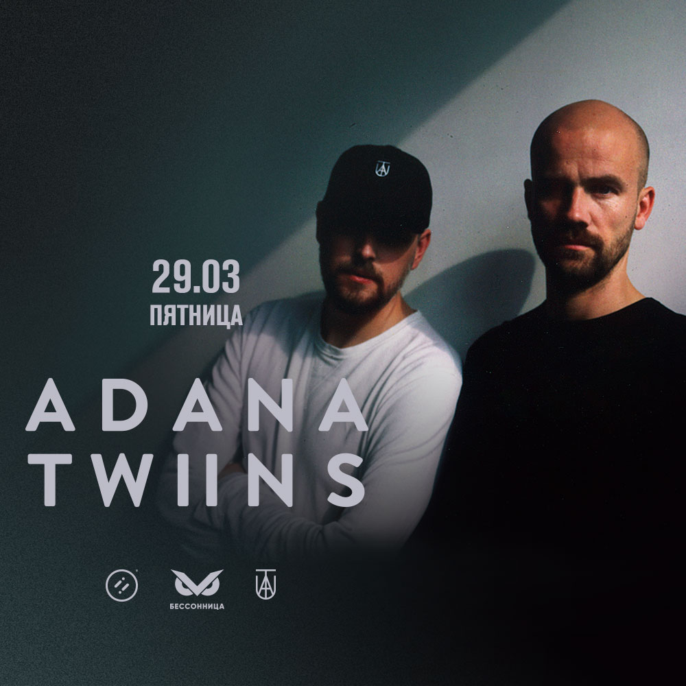 Adana Twins