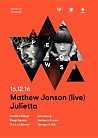 FELLOWS: Mathew Jonson (live) & Julietta 