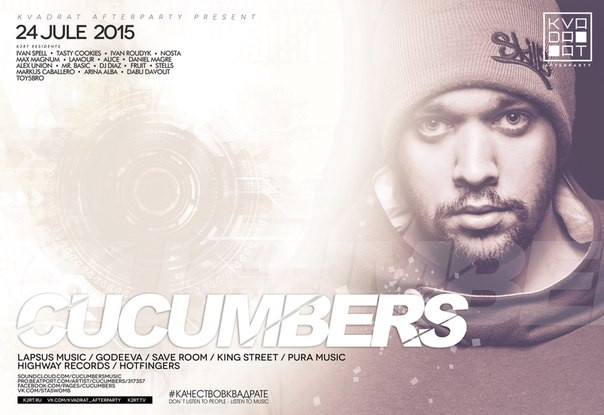 KVADRAT AFTERPARTY - CUCUMBERS