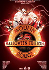 MOULIN ROUGE Halloween Edition