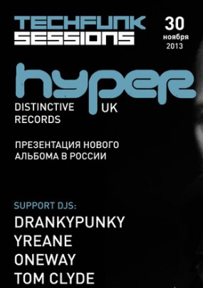 Hyper @ Tech-Funk Sessions