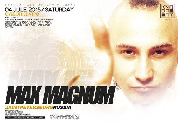 KVADRAT AFTERPARTY - MAX MAGNUM