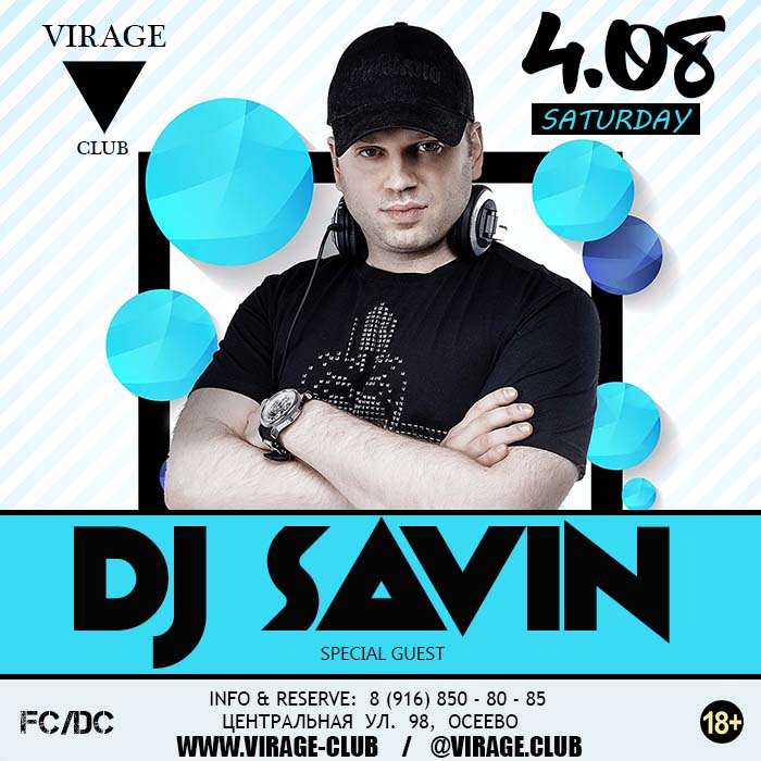 DJ SAVIN @ Virage Club