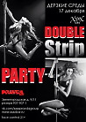 Double Strip Prty