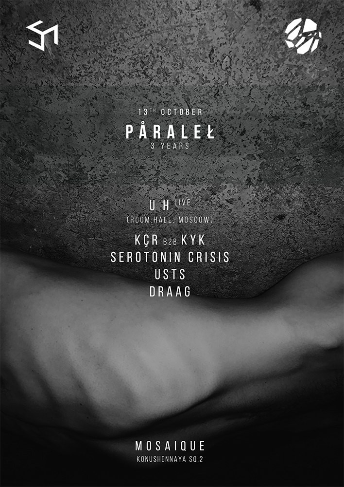 PÅRALEŁ. 3 YEARS w/ U H. MOSAIQUE