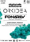 Digital Emotions Night: Orkidea & Fonarev 