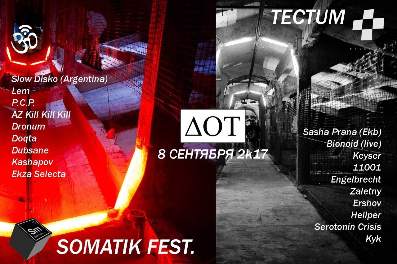 DOT: Tectum & Somatik Fest