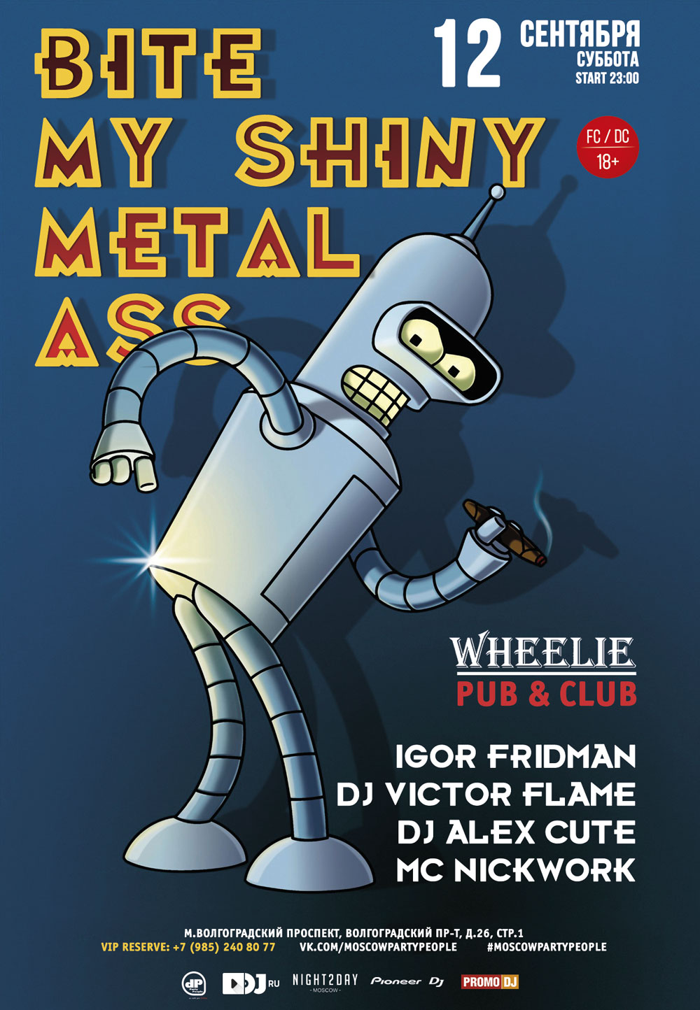 BITE MY SHINY METAL ASS!