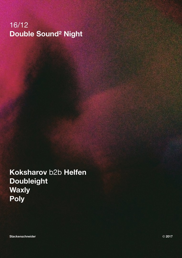 Double Sound² Night @ Stackenschneider