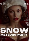 Snow meteors party